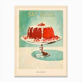 Red Jelly With Cherries Vintage Cookbook Style Illustration Poster Canvas Print