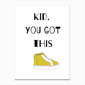 Kid You Got This Yellow Canvas Print