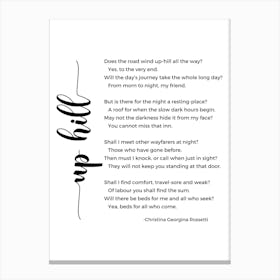 Up Hill Poem By Christina Georgina Rossetti Canvas Print