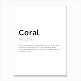 Coral Definition Meaning Canvas Print