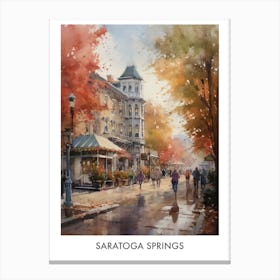 Saratoga Springs Watercolor 1travel Poster Canvas Print