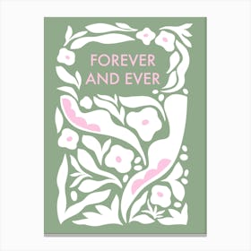 Groovy Floral Forever Love message Canvas Print