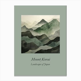 Landscapes Of Japan Mount Kurai Canvas Print