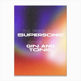 Supersonic, Oasis Canvas Print