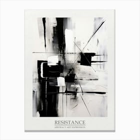 Resistance Abstract Black And White 5 Poster Canvas Print