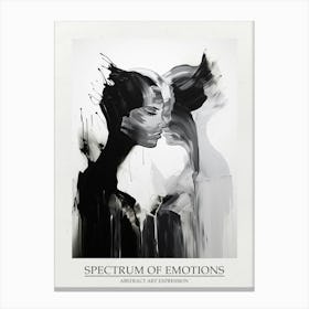 Spectrum Of Emotions Abstract Black And White 3 Poster Canvas Print