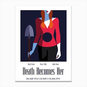 Death Becomes Her Film Poster Canvas Print