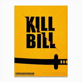 Kill Bill Movies Canvas Print
