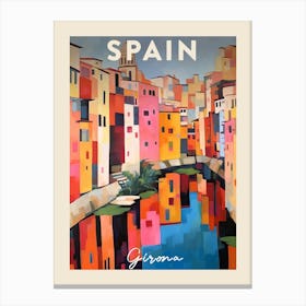 Girona Spain 3 Fauvist Painting  Travel Poster Canvas Print