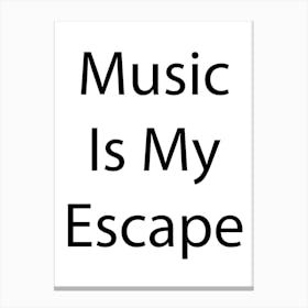 Music Quote 14 Canvas Print