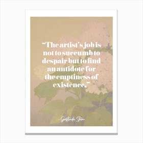 Artist Quote Gertrude Stein Canvas Print
