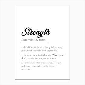 Strength Definition Poster - Dictionary Canvas Print