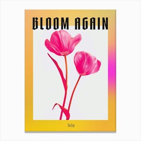 Hot Pink Tulip 4 Poster Canvas Print