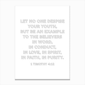 Let No One Despise Your Youth Canvas Print