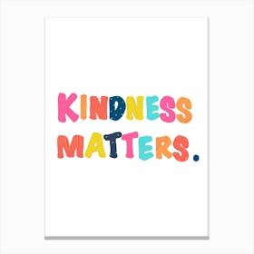 Kindness Matters Sunshine Details Canvas Print