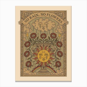 No Rain, No Flowers Canvas Print