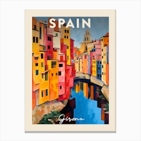 Girona Spain 4 Fauvist Painting  Travel Poster Canvas Print