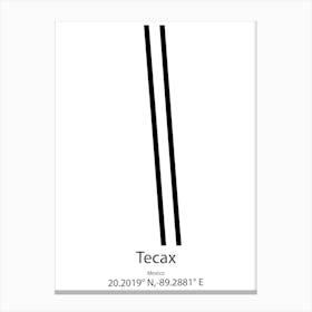 Tecax,Mexico Minimalist Map Canvas Print