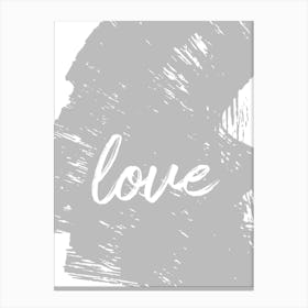 Grey Love Paint Canvas Print