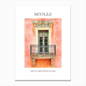 Seville Travel And Architecture Poster 1 Canvas Print