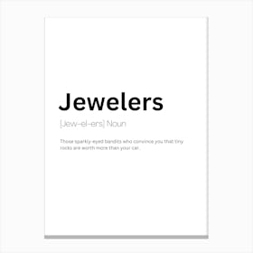 Jewelers Definition Meaning Canvas Print