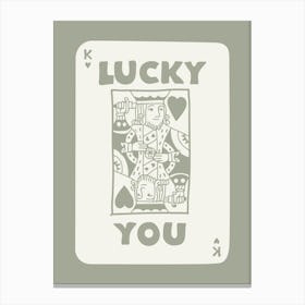 Lucky You King Playing Card Sage 2 Canvas Print