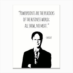 Dwight Schrute Quotes Canvas Print