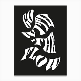 Go With The Flow black and white 1 Canvas Print