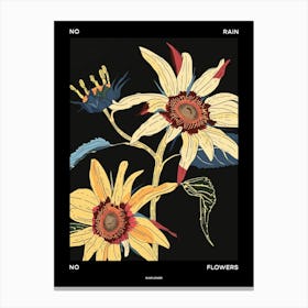 No Rain No Flowers Poster Sunflower 2 Canvas Print