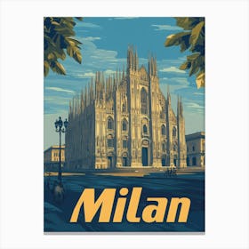 Aihrgdesign A Vintage Travel Poster Of Milan Featuring The St D819a538 2930 4f12 91ea 526becaf26e2 1 Canvas Print