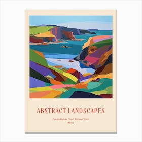 Colourful Abstract Pembrokeshire Coast National Park Wales 2 Poster Canvas Print