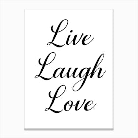 Live Laugh Love 3 Canvas Print