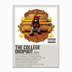 The College Dropout 2004 Music Poster 2 Canvas Print