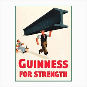 Guinness For Strength Canvas Print
