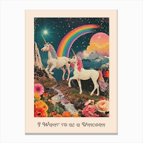 I Want To Be A Unicorn Kitsch Poster 3 Canvas Print
