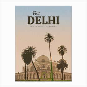 Visit Delhi India Capital Territory Canvas Print