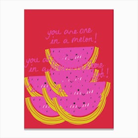 You Are One In A Melon watermelon with red background wallart printable Canvas Print