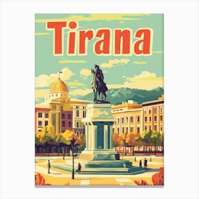 Aihrgdesign A Vintage Travel Poster Of Tirana 1 Canvas Print