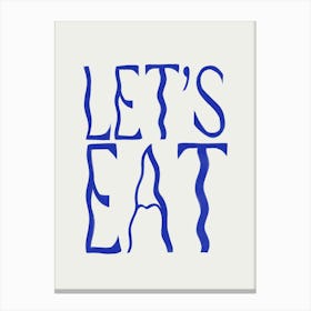 Let's Eat 2 Canvas Print