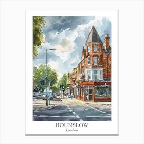 Hounslow London Borough   Street Watercolour 1 Poster Canvas Print
