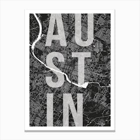 Austin Mono Street Map Text Overlay Canvas Print