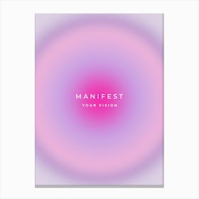 Manifest Your Vision Gradient Aura Canvas Print