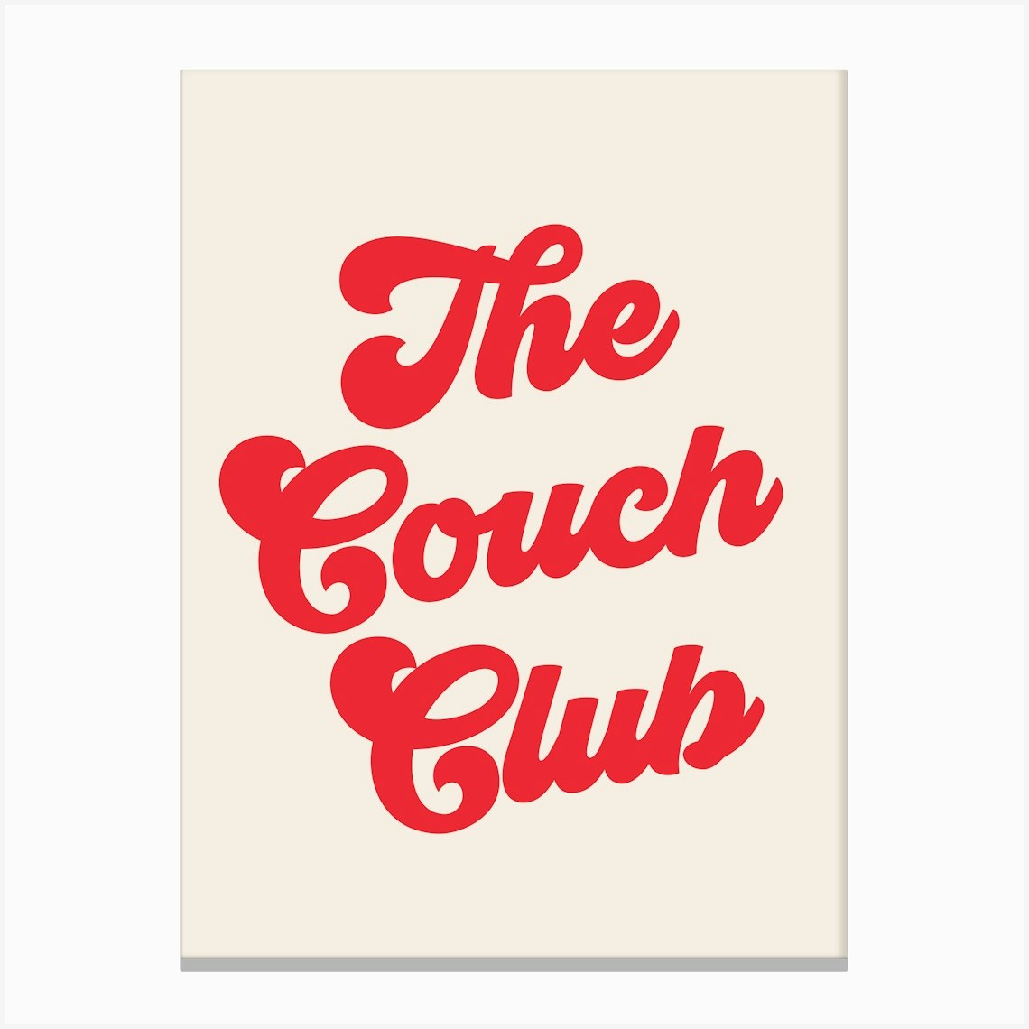 The Couch Club Quote (Red Tone), lettering, saying, phrases, mood, vibes, retro, vintage, typography, minimal, groovy, funky, cute, cool, vibing, home