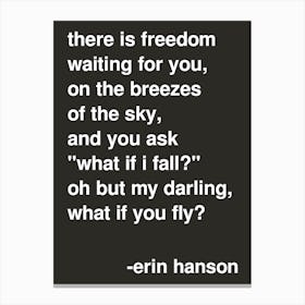 What If I Fall Hanson Quote In Black Canvas Print