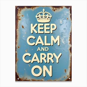 Keep Calm And Carry On Canvas Print