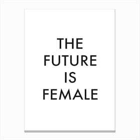 The Future Is Female I Canvas Print