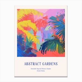 Colourful Gardens Fairchild Tropical Botanic Garden Usa 2 Blue Poster Canvas Print