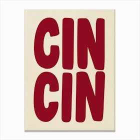 Cin Cin Poster Canvas Print