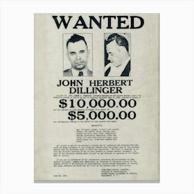 Gangster John Dillinger 1937 FBI Wanted Poster Canvas Print