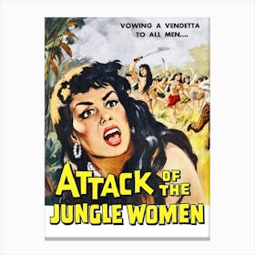 Action Drama Movie Poster, Attack Of The Jungle Women Canvas Print